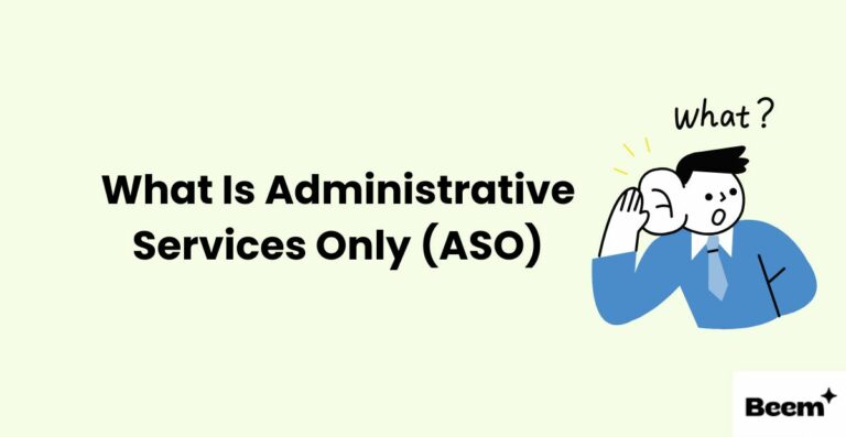 What Is Administrative Services Only (ASO)