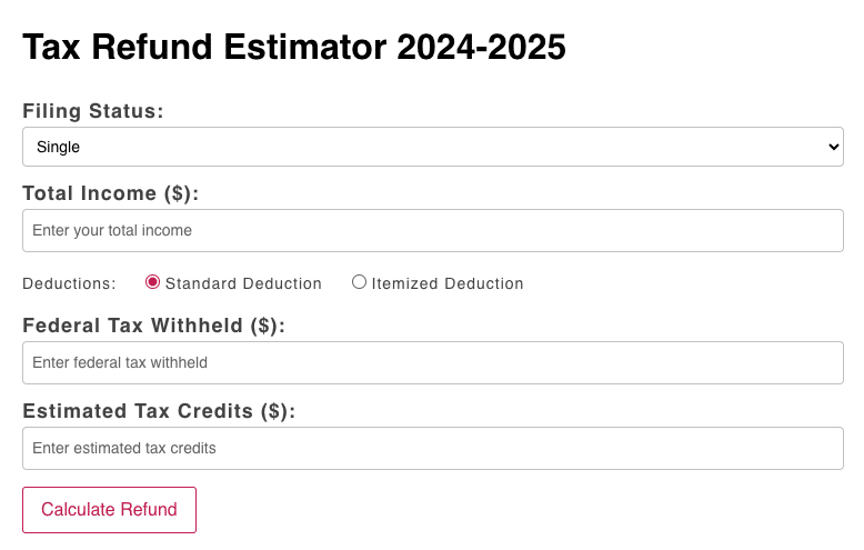 Tax Refund Estimator Calculator