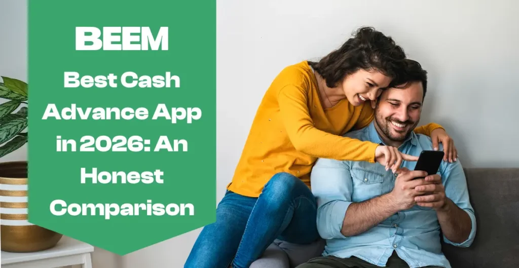 Best Cash Advance App in 2026 An Honest Comparison