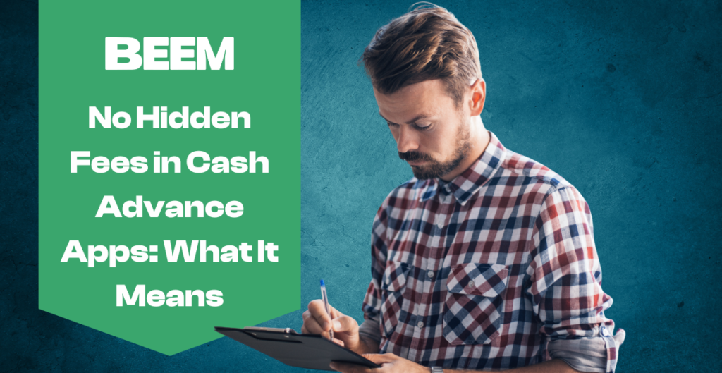 No Hidden Fees in Cash Advance Apps