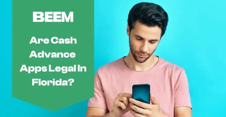 Are Cash Advance Apps Legal in Florida? State Regulations Explained