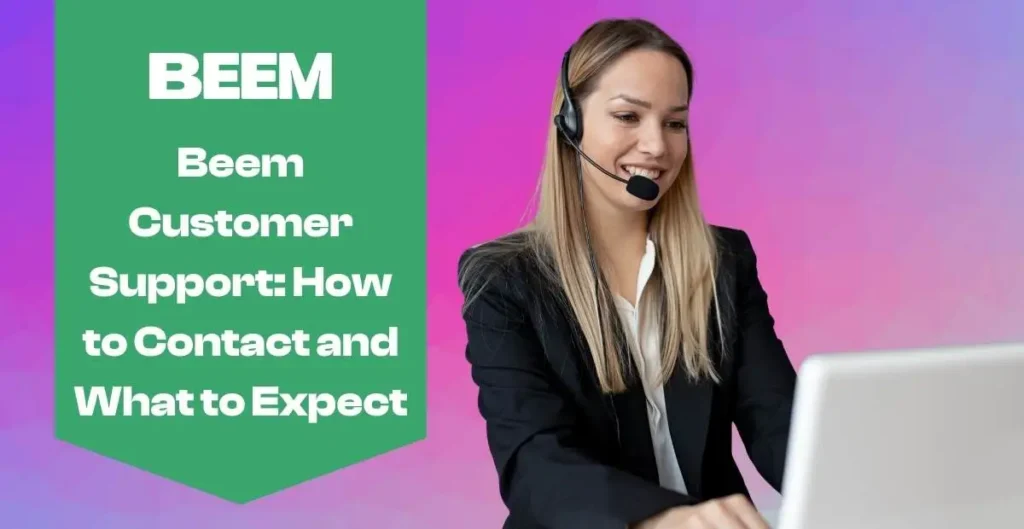 Beem Customer Support