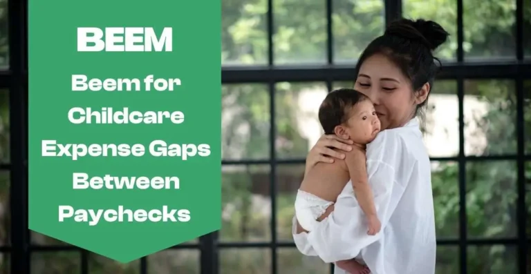 Beem for Childcare Expense Gaps Between Paychecks: A Complete Guide