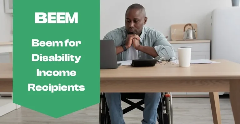 Beem for Disability Income Recipients