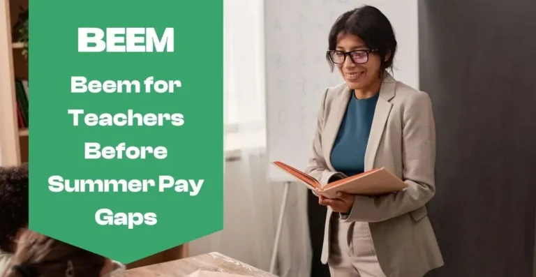 Beem for Teachers Before Summer Pay Gaps