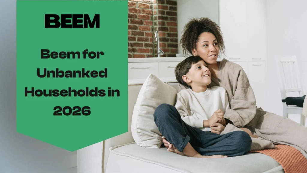 Beem for Unbanked Households