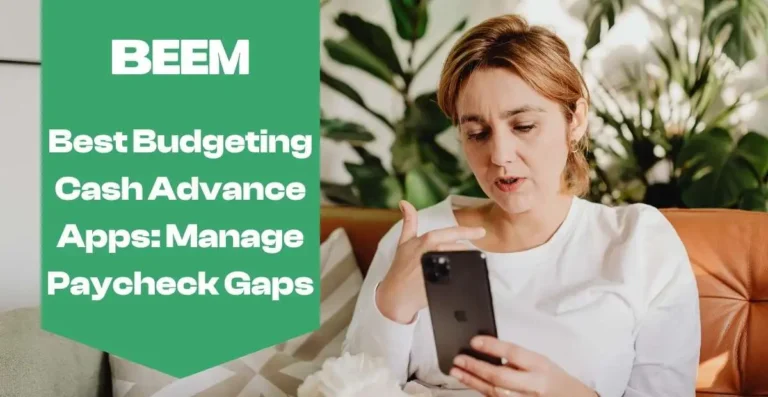 Budgeting Cash Advance Apps