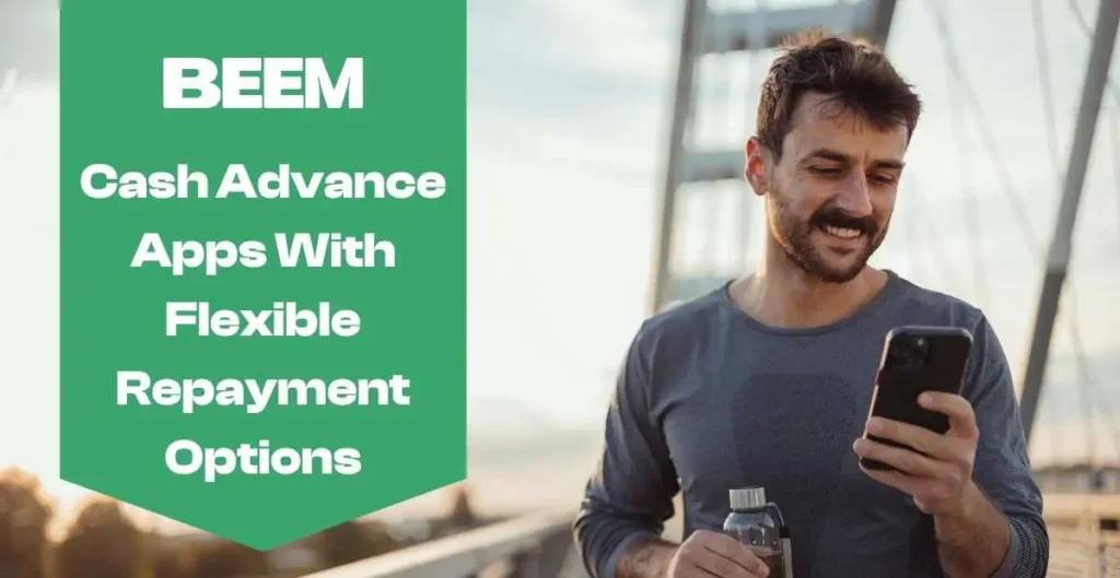 Cash Advance Apps With Flexible Repayment Options