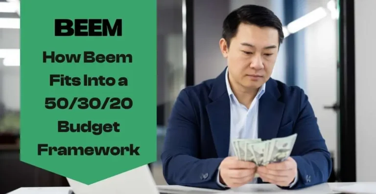 How Beem Fits Into a 50/30/20 Budget Framework