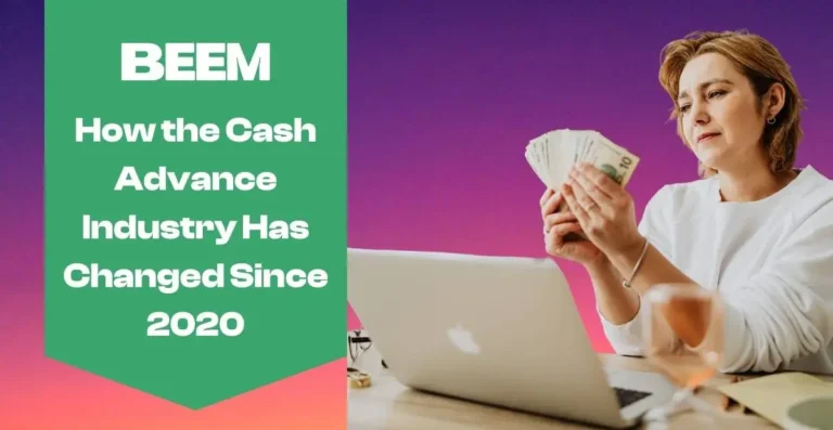 How the Cash Advance Industry Has Changed Since 2020