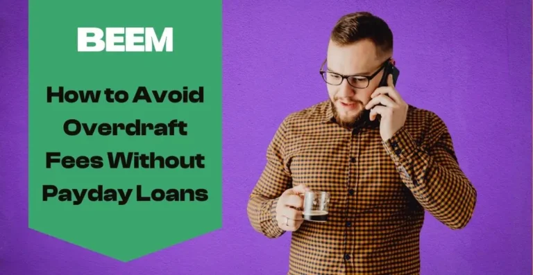 How to Avoid Overdraft Fees Without Payday Loans