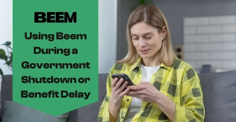 Using Beem During a Government Shutdown or Benefit Delay