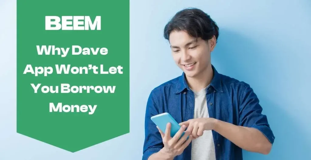 Why Dave App Won’t Let You Borrow Money and What to Do Instead